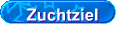 Zuchtziel